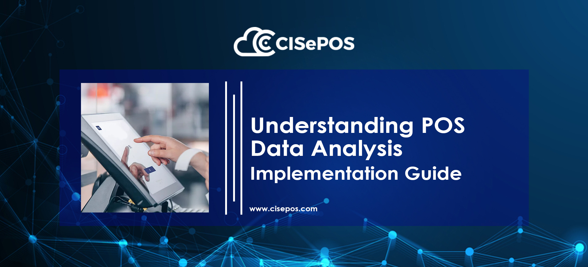 Understanding POS Data Analysis: Implementation Guide